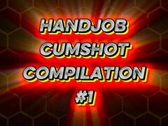 Amateur Handjob Cumshot Compilation #1